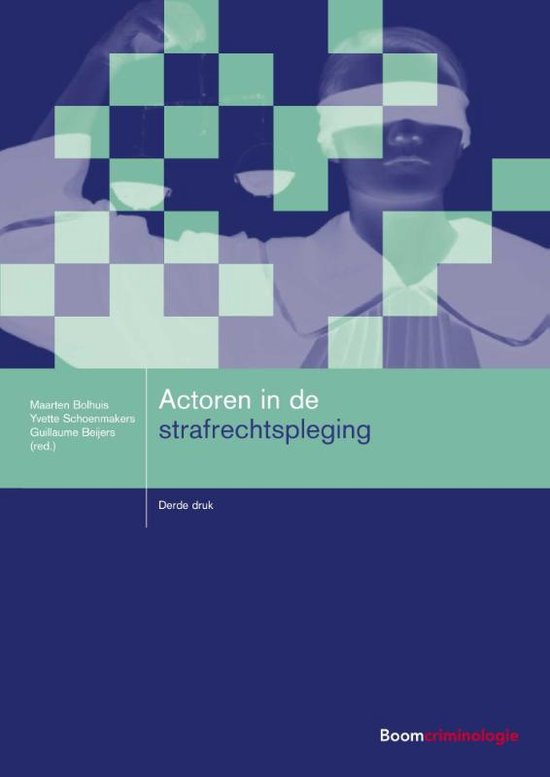 Korte en bondige samenvatting  -   Actoren in de strafrechtspleging, Actoren In De Rechtshandhaving (R_ACTOR16)