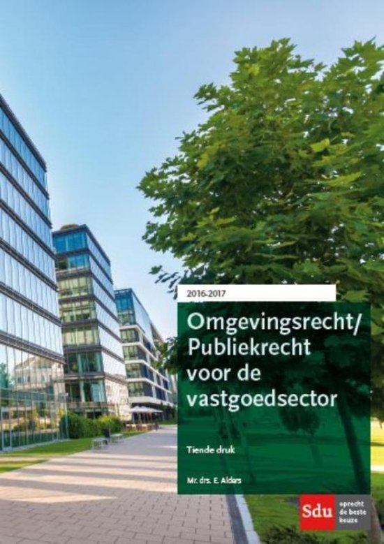 Omgevingsrecht/Publiekrecht voor de vastgoedsector 2016-2017