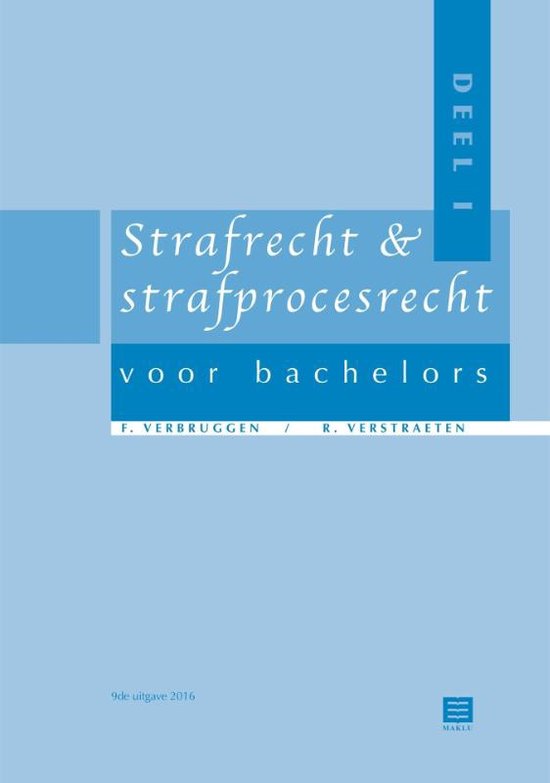 Strafrecht & strafprocesrecht voor Bachelors deel 1