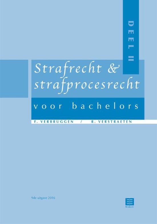 Strafrecht & strafprocesrecht voor Bachelors deel 2