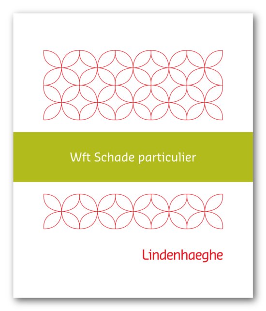 Samenvatting WFT Schade particulier, Lindenhaeghe 