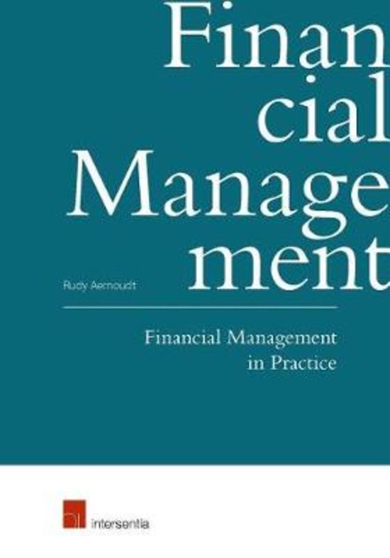 Samenvatting Financieel Management (Lessen + boek + oefeningen)