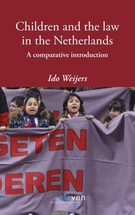 Nederlandse samenvatting van het boek Children and the law in the Netherlands van Ido Weijers. 