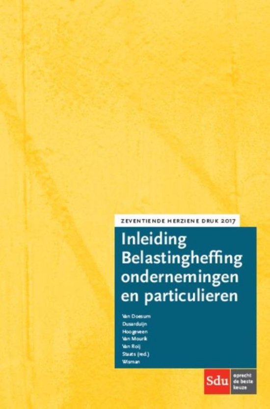 Samenvatting Fiscale Economie: Inleiding belastingheffing ondernemingen en particulieren 