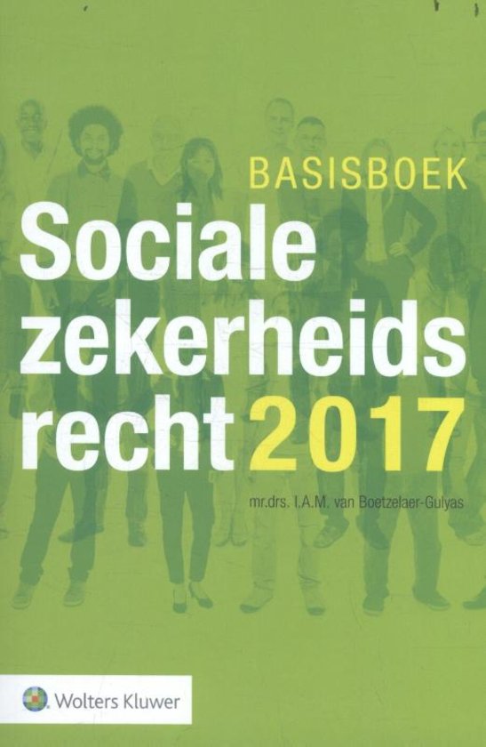 Samenvatting basisboek Sociale zekerheidsrecht 2017 